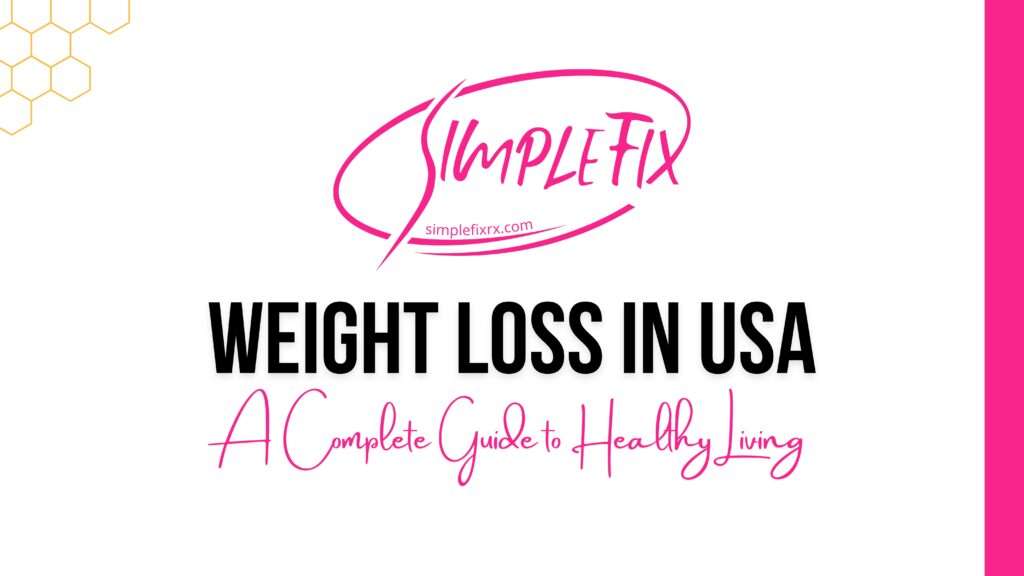 Weight Loss in USA: Complete Guide to weight management
